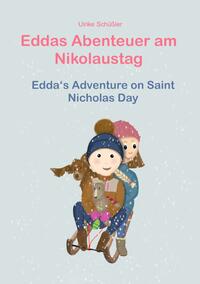 Eddas Abenteuer am Nikolaustag / Edda‘s Adventure on Saint Nicholas Day