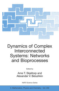 Dynamics of Complex Interconnected Systems: Networks and Bioprocesses