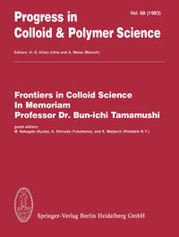 Frontiers in Colloid Science In Memoriam Professor Dr. Bun-ichi Tamamushi