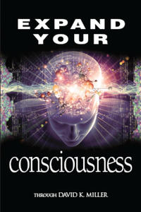 Expand your Consciousness