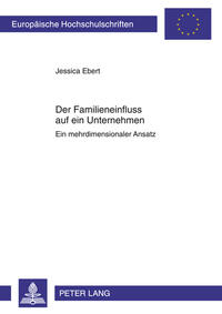 Der Familieneinfluss auf ein Unternehmen