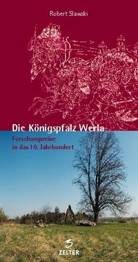 Die Königspfalz Werla