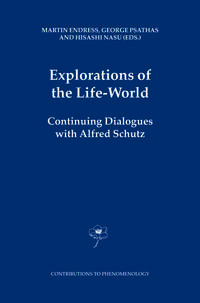 Explorations of the Life-World