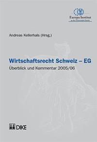 Wirtschaftsrecht Schweiz-EG