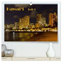 Hawai'i - Teil 1 (hochwertiger Premium Wandkalender 2025 DIN A2 quer), Kunstdruck in Hochglanz