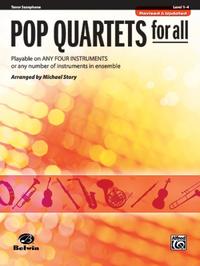 Pop Quartets for All - Tenor Saxophone