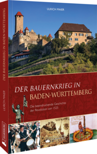 Der Bauernkrieg in Baden-Württemberg