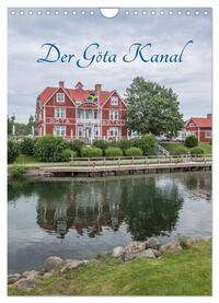 Der Göta Kanal (Wandkalender 2025 DIN A4 hoch), CALVENDO Monatskalender