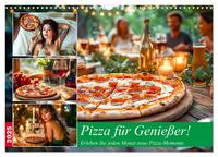 Pizza für Genießer! - Erleben Sie jeden Monat neue Pizza-Momente (Wandkalender 2025 DIN A3 quer), CALVENDO Monatskalender