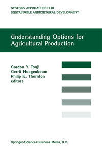 Understanding Options for Agricultural Production