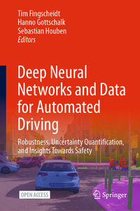 Deep Neural Networks and Data for Automated Driving