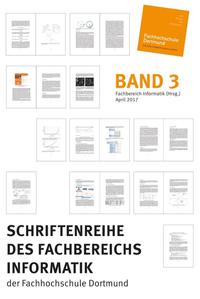 Schriftenreihe des Fachbereichs Informatik der Fachhochschule Dortmund