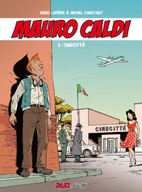 Mauro CAldi Band 2: Cinecitta