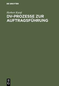 DV-Prozesse zur Auftragsführung