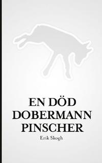 En död dobermannpinscher