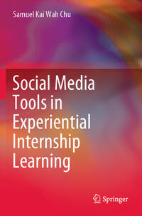 Social Media Tools in Experiential Internship Learning