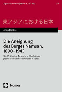 Die Aneignung des Berges Namsan, 1890–1945