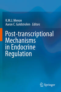 Post-transcriptional Mechanisms in Endocrine Regulation