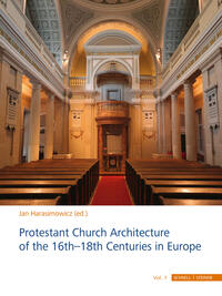 Protestant Church Architecture of the 16th–18th Centuries in Europe