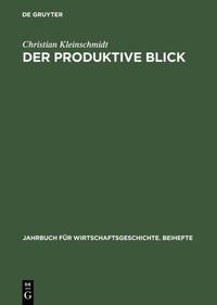 Der produktive Blick