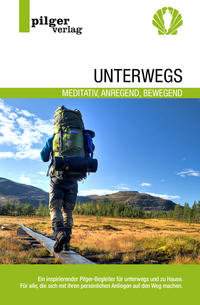 Unterwegs - meditativ, anregend, bewegend