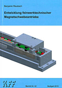 Entwicklung feinwerktechnischer Magnetschwebeantriebe