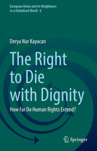 The Right to Die with Dignity