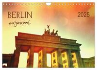 Berlin megacool (Wandkalender 2025 DIN A4 quer), CALVENDO Monatskalender