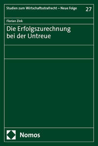 Die Erfolgszurechnung bei der Untreue