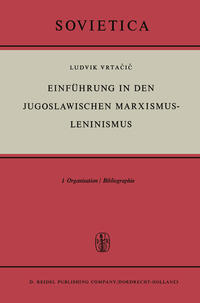 Einführung in den Jugoslawischen Marxismus-Leninismus