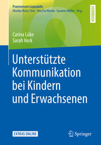 Unterstützte Kommunikation bei Kindern und Erwachsenen