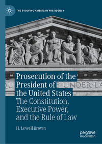 Prosecution of the President of the United States