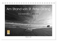 Am Strand von St. Peter-Ording SCHWARZ-WEISS (Tischkalender 2025 DIN A5 quer), CALVENDO Monatskalender