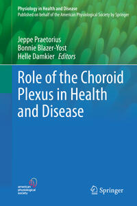 Role of the Choroid Plexus in Health and Disease