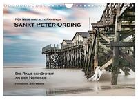 Sankt Peter-Ording: Die raue Schönheit an der Nordsee (Wandkalender 2025 DIN A4 quer), CALVENDO Monatskalender