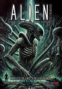 MovieCon Sonderband: Alien - Das Franchise (Hardcover)