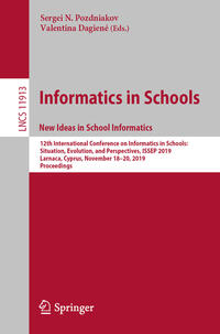 Informatics in Schools. New Ideas in School Informatics