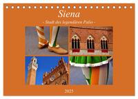 Siena - Stadt des legendären Palio (Tischkalender 2025 DIN A5 quer), CALVENDO Monatskalender