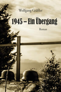 1945 – Ein Übergang