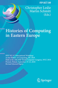 Histories of Computing in Eastern Europe