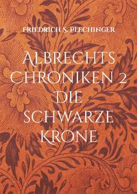 Albrechts Chroniken 2