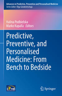 Predictive, Preventive, and Personalised Medicine: From Bench to Bedside