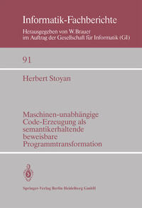 Maschinen-unabhängige Code-Erzeugung als semantikerhaltende beweisbare Programmtransformation