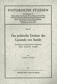 Das politische Denken des Generals von Seeckt