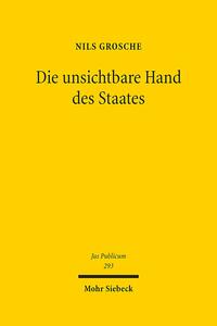 Die unsichtbare Hand des Staates