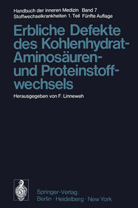 Erbliche Defekte des Kohlenhydrat-, Aminosäuren- und Proteinstoffwechsels