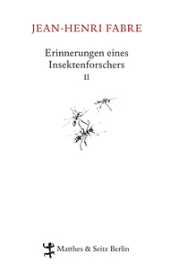 Erinnerungen eines Insektenforschers II