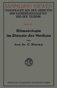 Klimatologie im Dienste der Medizin