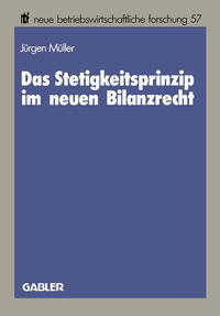 Das Stetigkeitsprinzip im neuen Bilanzrecht