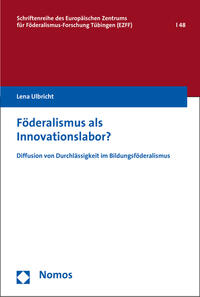 Föderalismus als Innovationslabor?